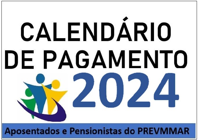 CALENDÁRIO DE PAGAMENTOS PARA 2024